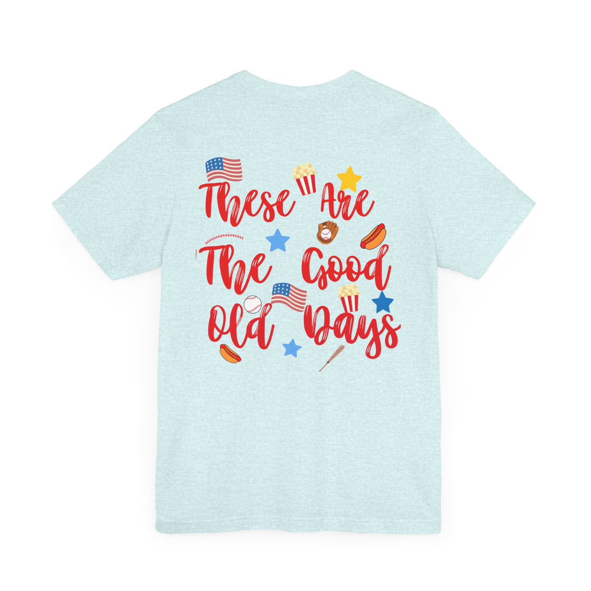 These Are The Good Old Days Tee | Retro Baseball Shirt