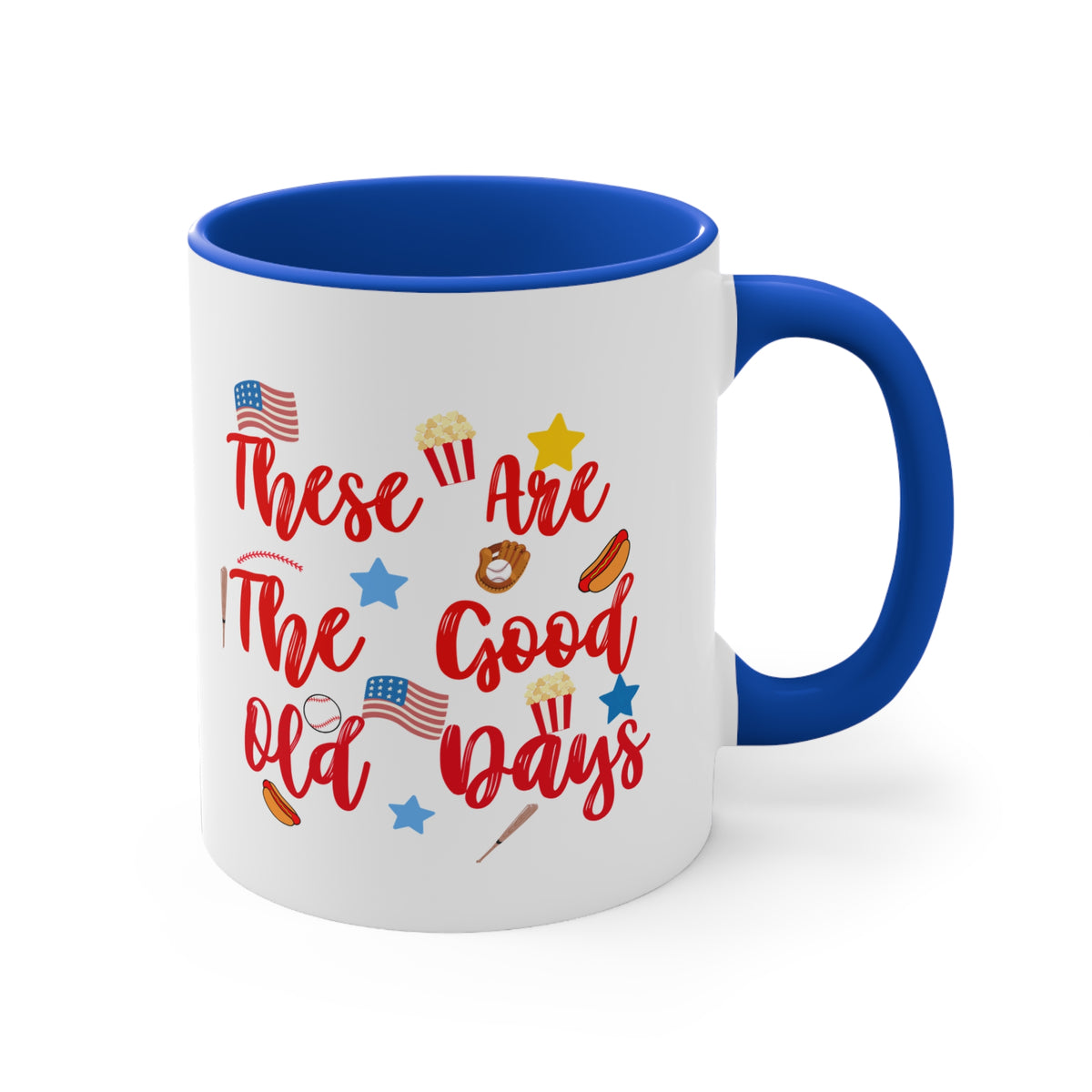 These Are The Good Old Days Mug | Baseball Season Gift