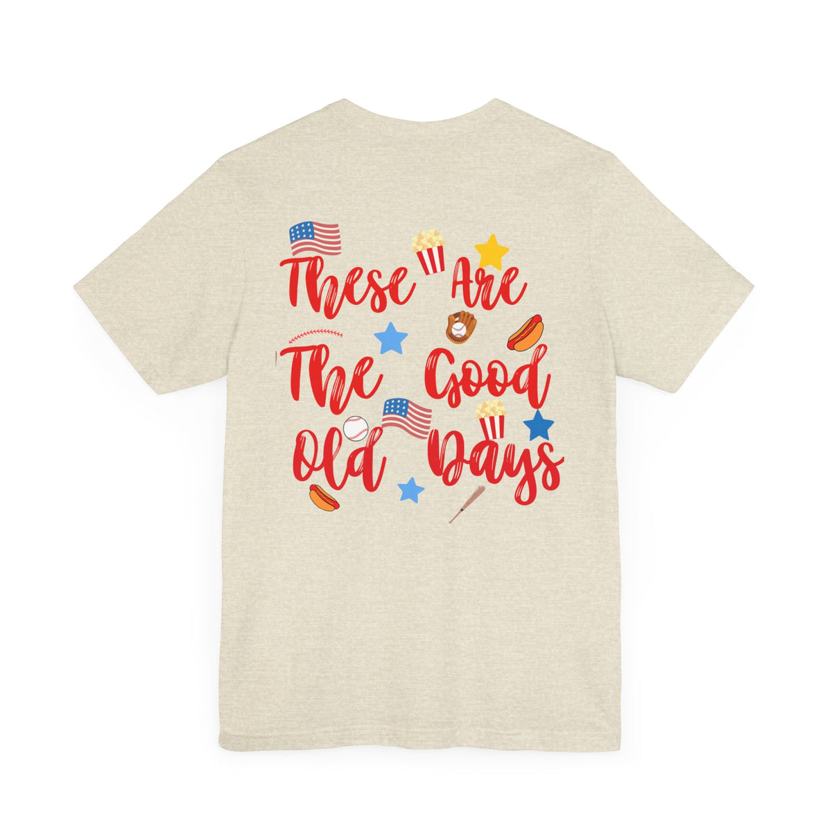 These Are The Good Old Days Tee | Retro Baseball Shirt