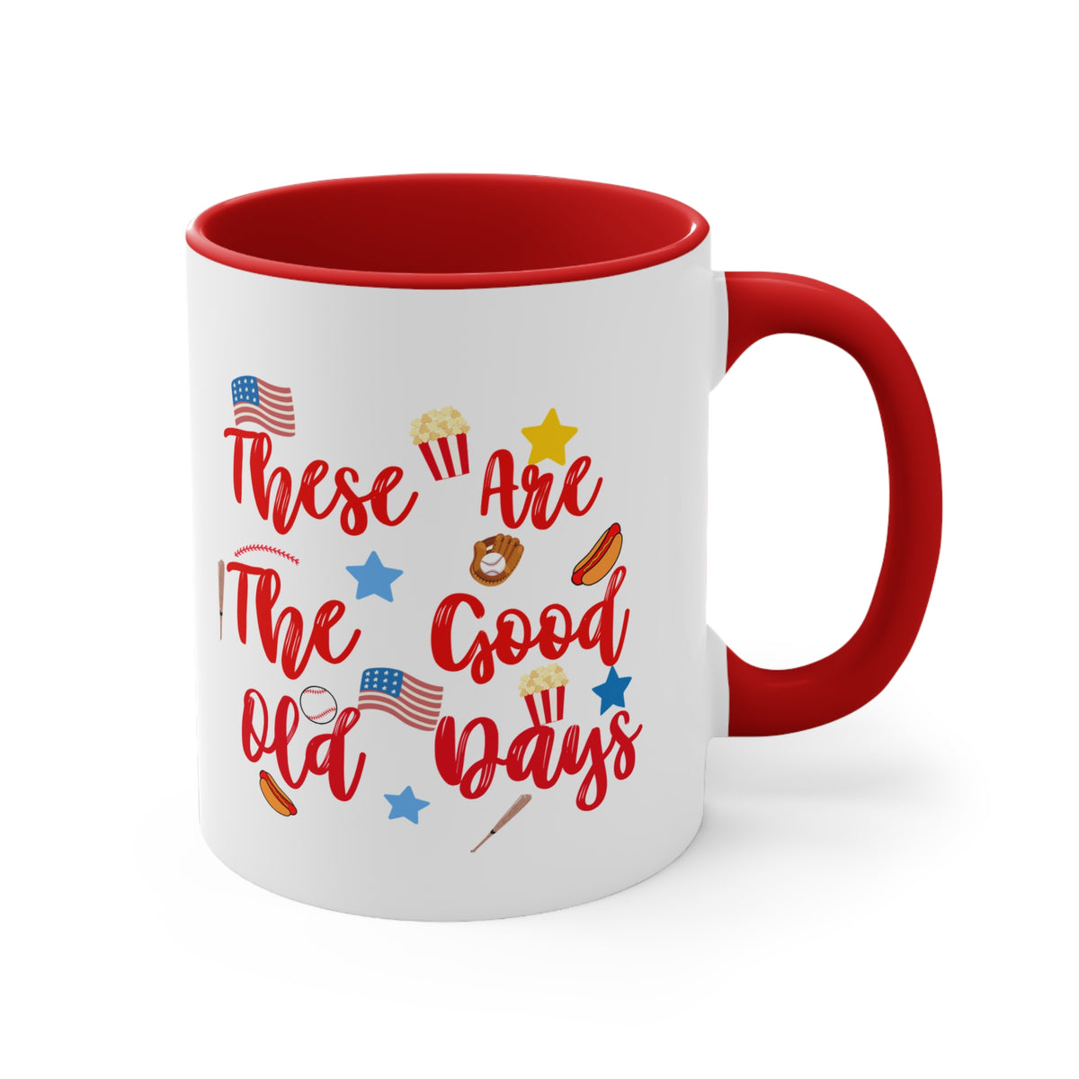 These Are The Good Old Days Mug | Baseball Season Gift