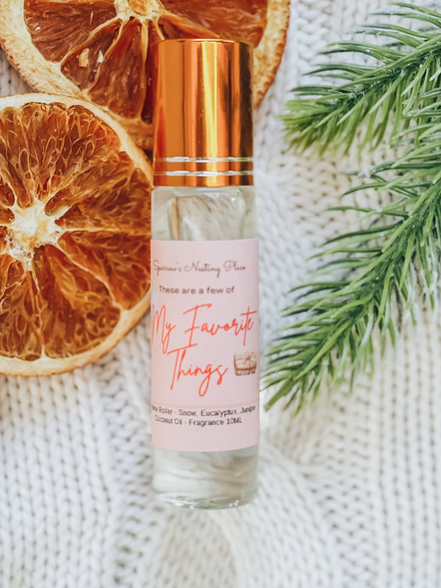 These Are a Few of My Favorite Things – Perfume Roller
