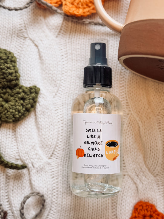 Smell's Like a Gilmore Girl Rewatch: Limited Edition- 4 Ounce Room, Body, Linen Spray