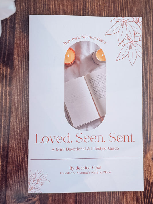 Loved. Seen. Sent. — A Lifestyle Devotional for Women
