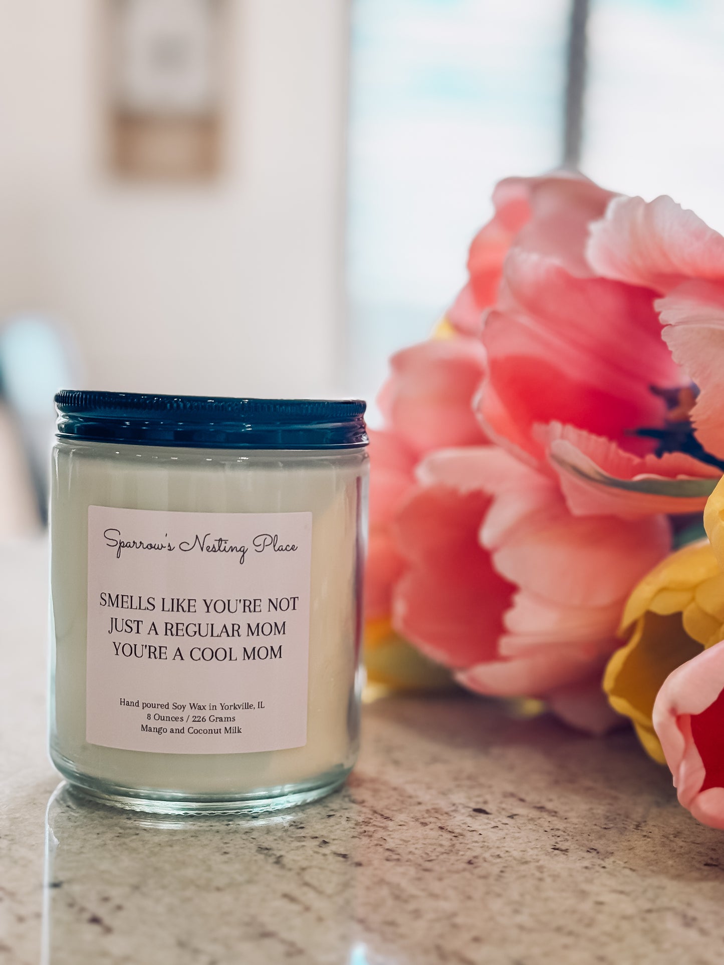 Smells Like You’re Not a Regular Mom, You’re a Cool Mom 8 oz | Hand-Poured Soy Candle
